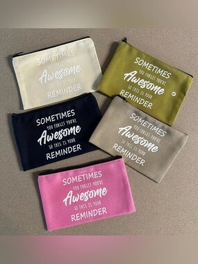 Bundle of 5 Motivational Canvas Zipper Make-Up/Goodie Bags - NWOT